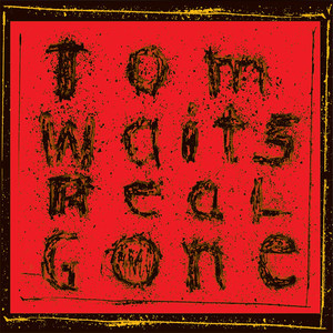 Dead And Lovely - Tom Waits | Song Album Cover Artwork