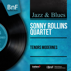 Tenor Madness - Sonny Rollins Quartet