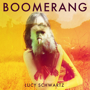 Boomerang - Lucy Schwartz | Song Album Cover Artwork