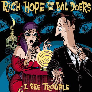 I See Trouble - Rich Hope | Song Album Cover Artwork