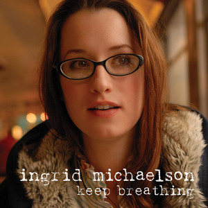 Keep Breathing Ingrid Michaelson | Album Cover