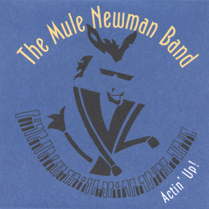 What's a Man to Do - The Mule Newman Band | Song Album Cover Artwork