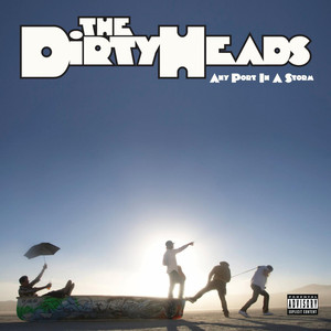 Lay Me Down (feat. Rome of Sublime With Rome) - The Dirty Heads
