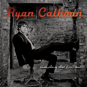 Break Me Down - Ryan Calhoun