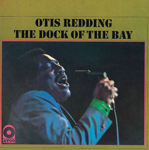 (Sittin' On) The Dock of the Bay Otis Redding | Album Cover