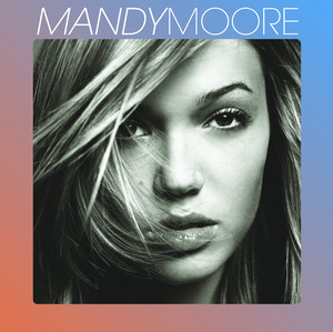 Cry - Mandy Moore