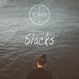 Slacks - St. South | Song Album Cover Artwork