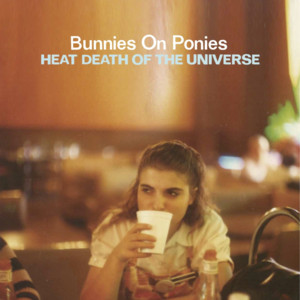 Bored out of My Brains - Bunnies On Ponies | Song Album Cover Artwork