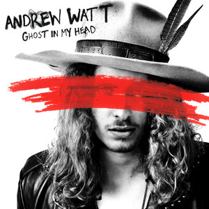 Ghost in My Head Andrew Watt | Album Cover