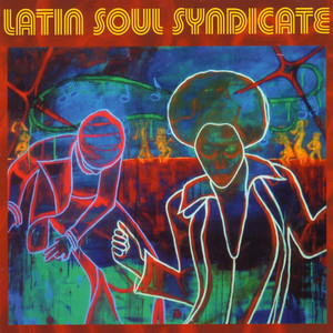 Narco Trafico - Latin Soul Syndicate | Song Album Cover Artwork