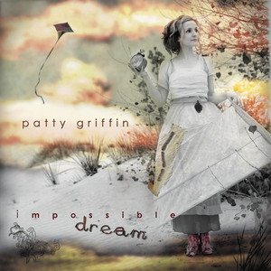 Don't Come Easy - Patty Griffin