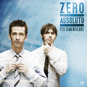 Per Dimenticare - Zero Assoluto | Song Album Cover Artwork