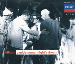 A Midsummer Night's Dream, Act 2: "On the Ground, Sleep Sound" - Choir Of Downside School, Purley, Emanuel School Wandsworth, Boys' Choir, London Symphony Orchestra & Benjamin Britten
