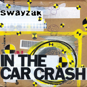 In The Car Crash - Swayzak | Song Album Cover Artwork