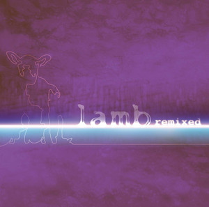 Trans Fatty Acid (Kruder & Dorfmeister remix) - Lamb | Song Album Cover Artwork