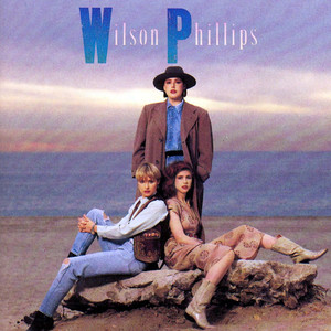 Hold On - Wilson Phillips