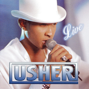 You Make Me Wanna... - Usher | Song Album Cover Artwork