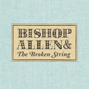 Middle Management - Bishop Allen | Song Album Cover Artwork