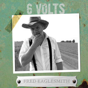 Dangerous - Fred Eaglesmith | Song Album Cover Artwork