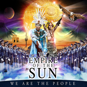 We Are the People - Empire of the Sun | Song Album Cover Artwork
