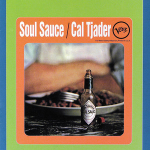Soul Sauce (Guachi Guara) - Cal Tjader | Song Album Cover Artwork