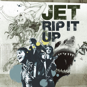 Rip It Up - Jet | Song Album Cover Artwork