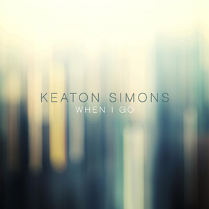 When I Go Keaton Simons | Album Cover