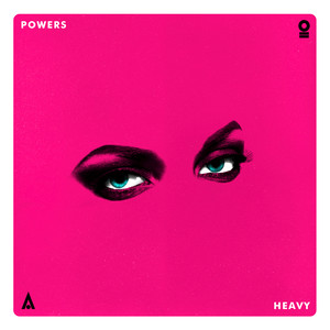 Heavy - POWERS | Song Album Cover Artwork