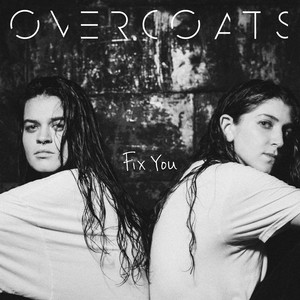 Fix You - Overcoats | Song Album Cover Artwork