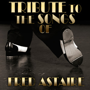 This Heart of Mine - Fred Astaire | Song Album Cover Artwork