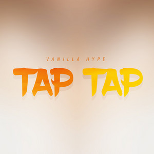 Tap Tap - Vanilla Hype | Song Album Cover Artwork