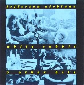 Somebody To Love - Jefferson Airplane