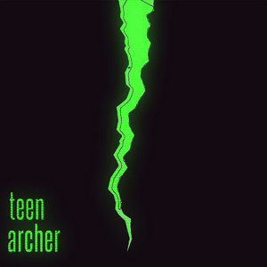 All Good Things - Teen Archer | Song Album Cover Artwork