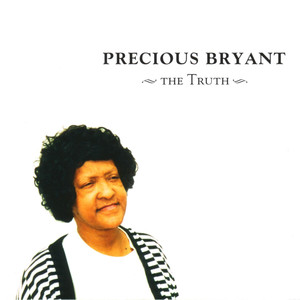 The Truth - Precious Bryant | Song Album Cover Artwork
