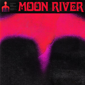 Moon River - Frank Ocean