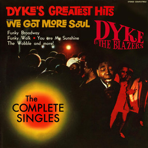 Let A Woman Be A Woman, Let A Man Be A Man - Dyke & The Blazers | Song Album Cover Artwork