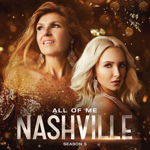 All of Me (feat. Clare Bowen & Sam Palladio) - Nashville Cast | Song Album Cover Artwork