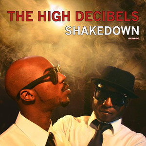 No Time to Burn - The High Decibels | Song Album Cover Artwork
