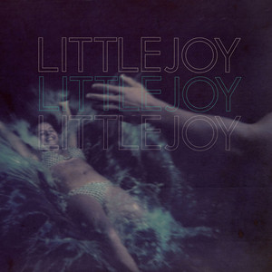 Unattainable - Little Joy