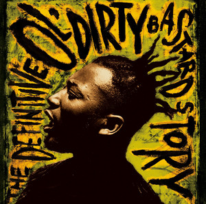 Got Your Money - Ol' Dirty Bastard | Song Album Cover Artwork