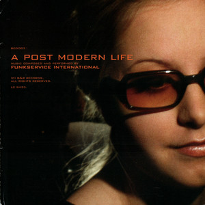 Life Is Good - Funkservice International | Song Album Cover Artwork