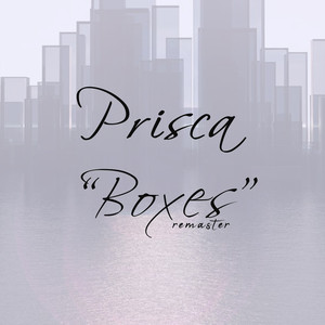Boxes Prisca | Album Cover