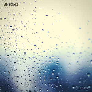Forgive - Unions | Song Album Cover Artwork