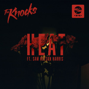 HEAT (feat. Sam Nelson Harris) - The Knocks | Song Album Cover Artwork