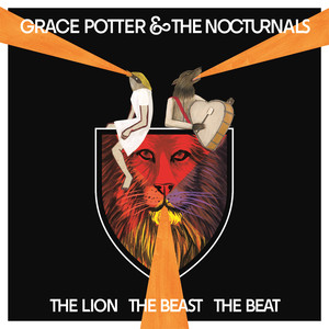 The Lion The Beast The Beat - Grace Potter & The Nocturnals | Song Album Cover Artwork