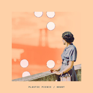 Doubt - Plastic Picnic | Song Album Cover Artwork