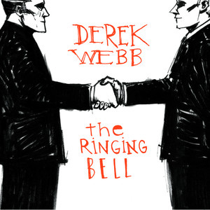 Name - Derek Webb | Song Album Cover Artwork
