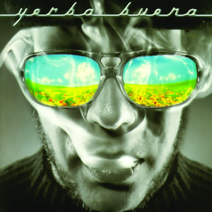 Guajira (I Love U 2 Much) - Yerba Buena