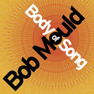 Circles - Bob Mould | Song Album Cover Artwork