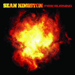 Fire Burning - Sean Kingston | Song Album Cover Artwork